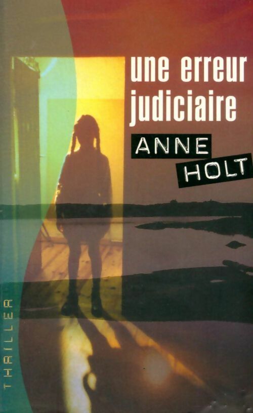 Livrenpoche : Une erreur judiciaire - Anne Holt - Livre