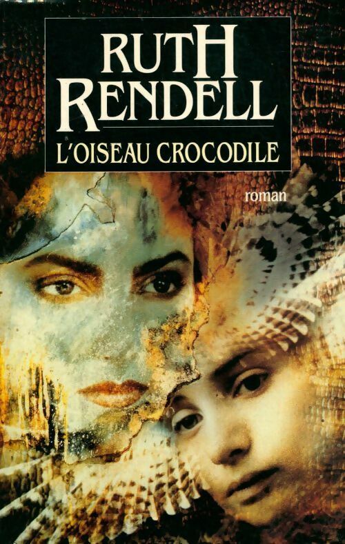 Livrenpoche : L'oiseau crocodile - Ruth Rendell - Livre