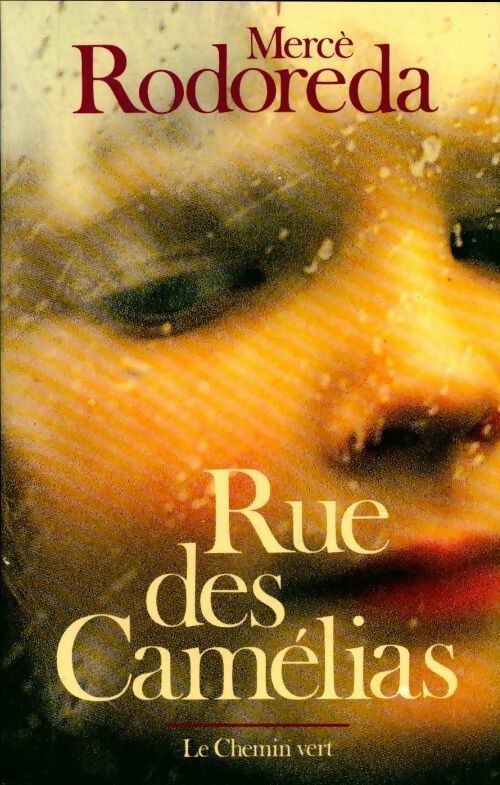 Livrenpoche : Rue des camélias - Mercè Rodereda - Livre