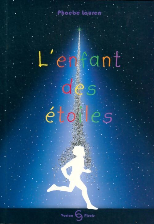 L'enfant des étoiles - Phoebe Lauren - Livre