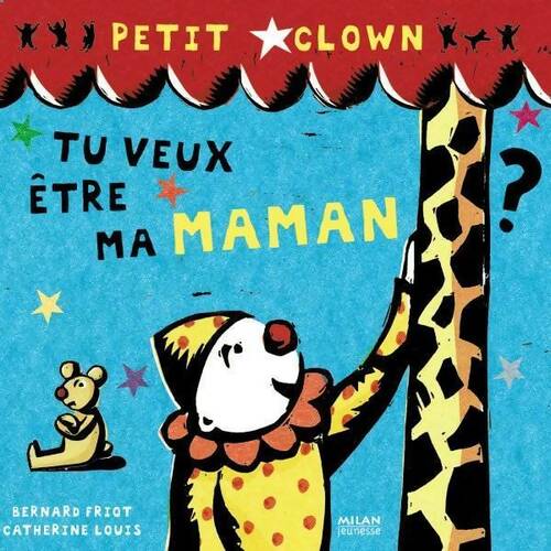 Livrenpoche : Tu veux être ma maman ? - Bernard Friot - Livre