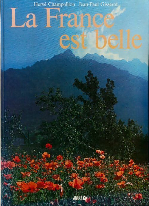 Livrenpoche : La France est belle - Collectif - Livre