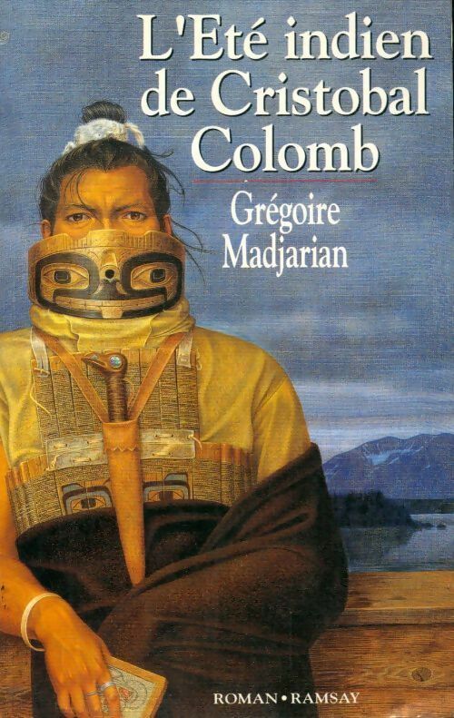 Livrenpoche : L'été indien de Cristobal Colomb - Grégoire Madjarian - Livre