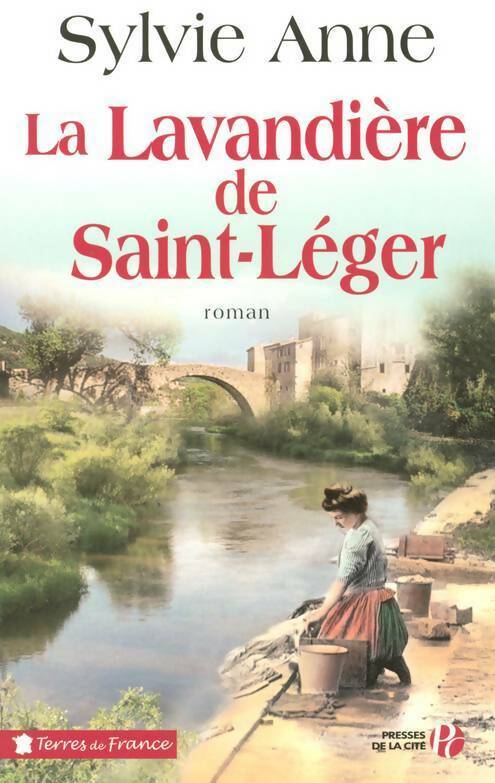 Livrenpoche : La lavandière de Saint-Léger - Sylvie Anne - Livre