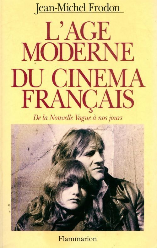 L'âge moderne du cinéma français - Frodon - Livre