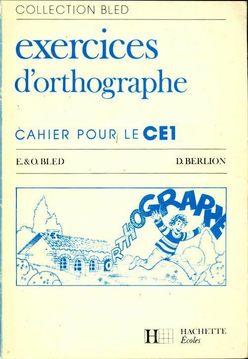 Livrenpoche : Exercices d'orthographe. Cahier pour le CE1 - Edouard Bled - Livre