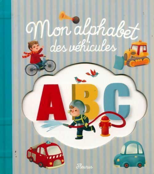 Livrenpoche : Mon alphabet des véhicules - Anne-Marie Parachini - Livre