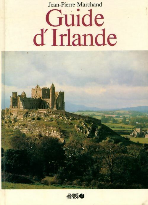 Livrenpoche : Guide d'Irlande - Jean-Pierre Marchand - Livre