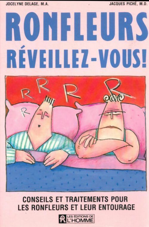 Livrenpoche : Ronfleurs réveillez-vous ! - Jocelyne Delage - Livre