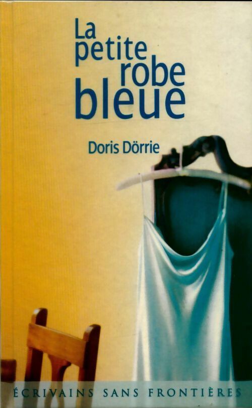 Livrenpoche : La petite robe bleue - Doris Dörrie - Livre
