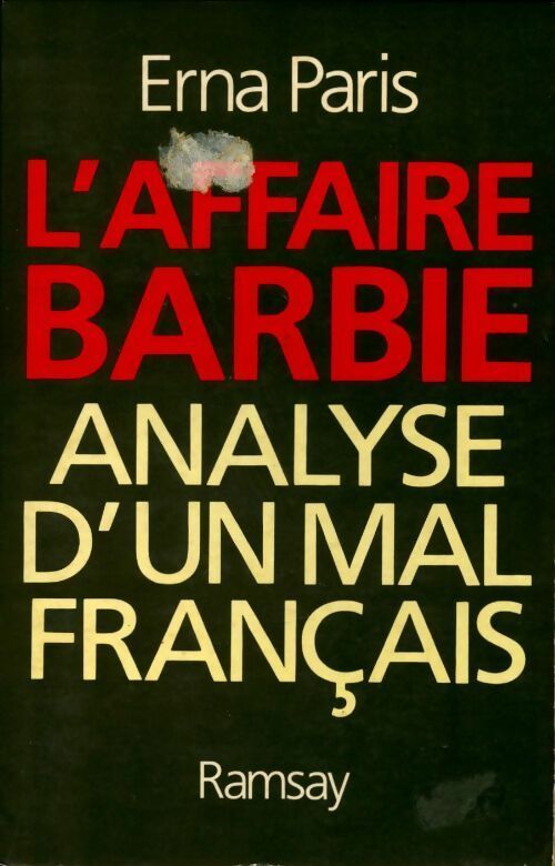 Livrenpoche : L'affaire Barbie. Analyse d'un mal français - Erna Paris - Livre