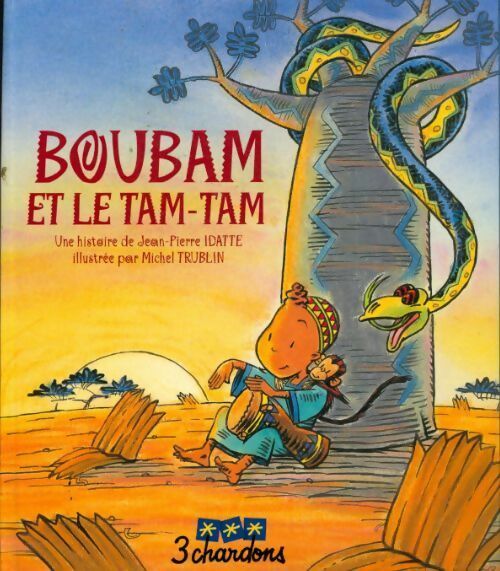 Livrenpoche : Boubam et le tam-tam - Jean-Pierre Idatte - Livre