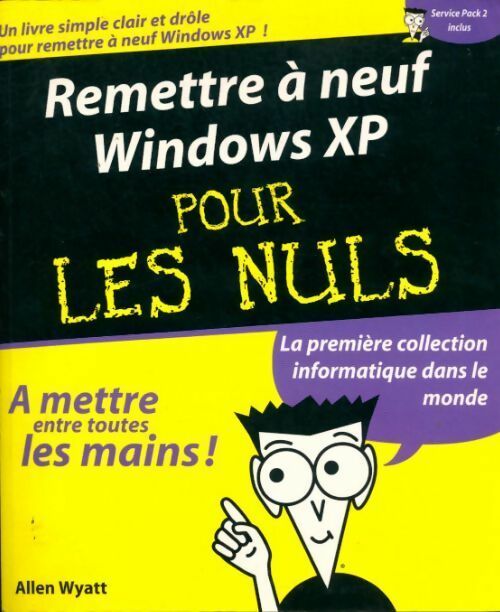 Livrenpoche : Remettre à neuf Windows XP - Allen Wyatt - Livre