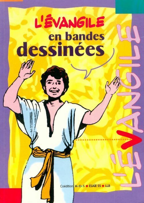 Livrenpoche : L'évangile en bandes dessinées - Collectif - Livre