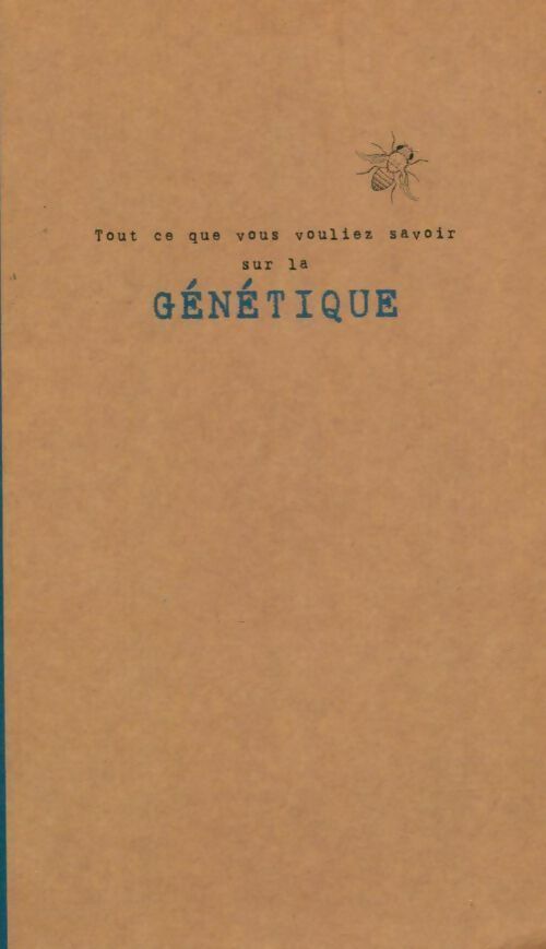Livrenpoche : Tout ce que vous vouliez savoir sur la génétique - Martin Brookes - Livre