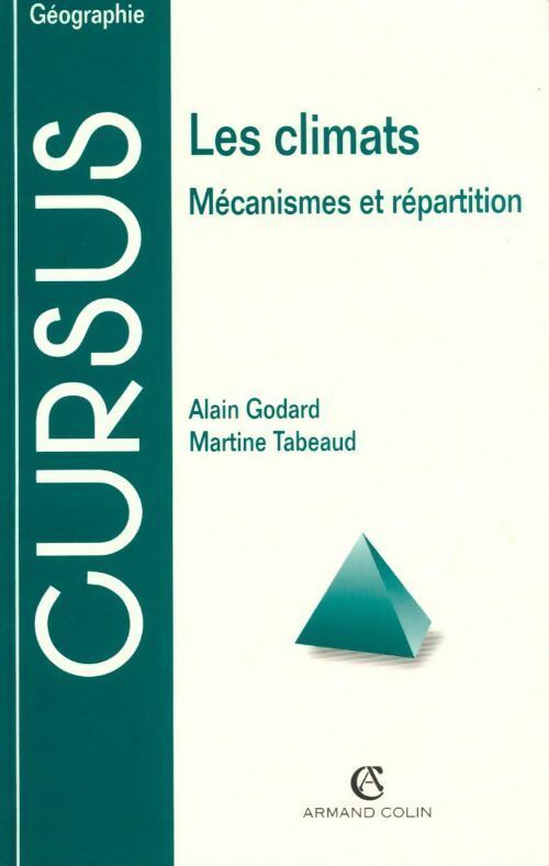 Livrenpoche : Les climats. Mécanismes et répartition - Cursus - Livre