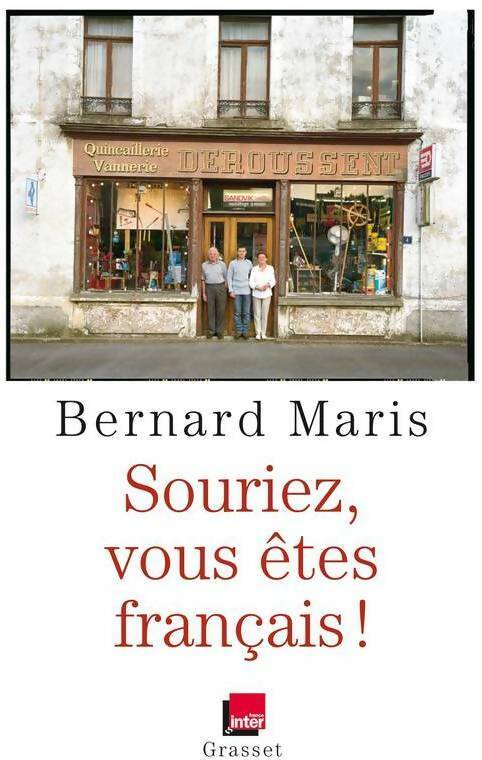 Livrenpoche : Souriez, vous êtes français ! - Bernard Maris - Livre