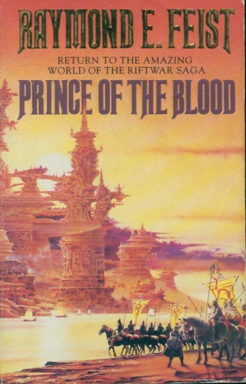 Livrenpoche : Prince of the blood - Raymond Elias Feist - Livre