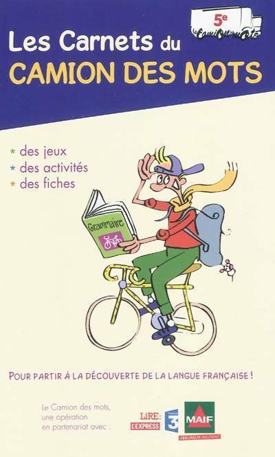 Livrenpoche : Les carnets du camion des mots 5e - Roland Eluerd - Livre