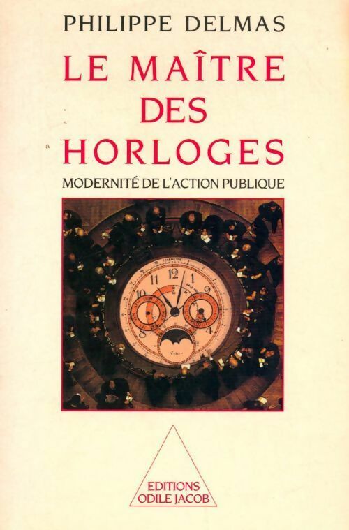 Livrenpoche : Le maître des horloges - Philippe Delmas - Livre