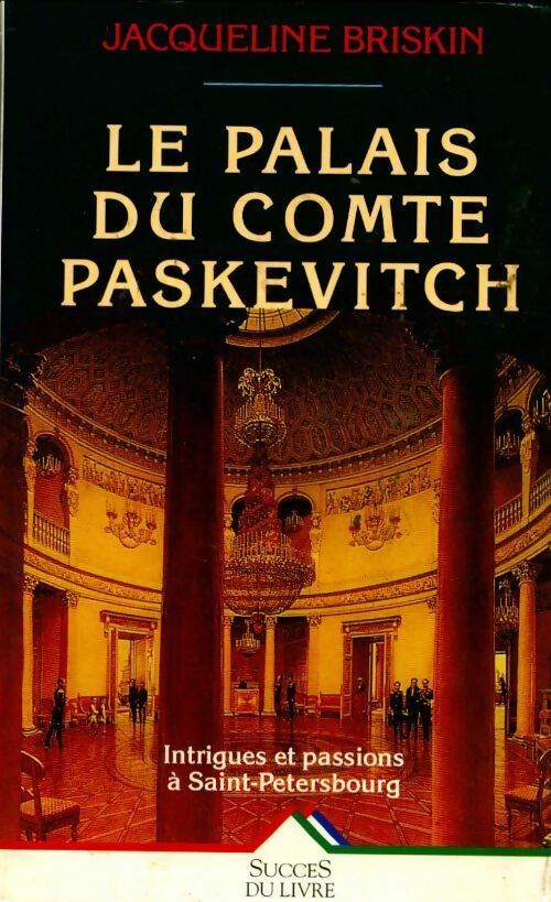 Livrenpoche : Le palais du comte Paskévitch - Jacqueline Briskin - Livre