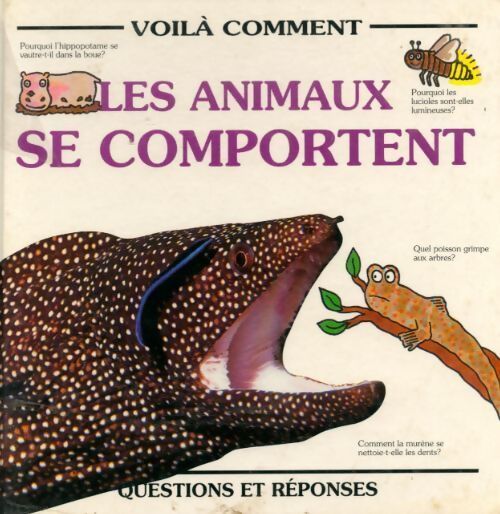 Livrenpoche : Les animaux se comportent - Anita Ganeri - Livre