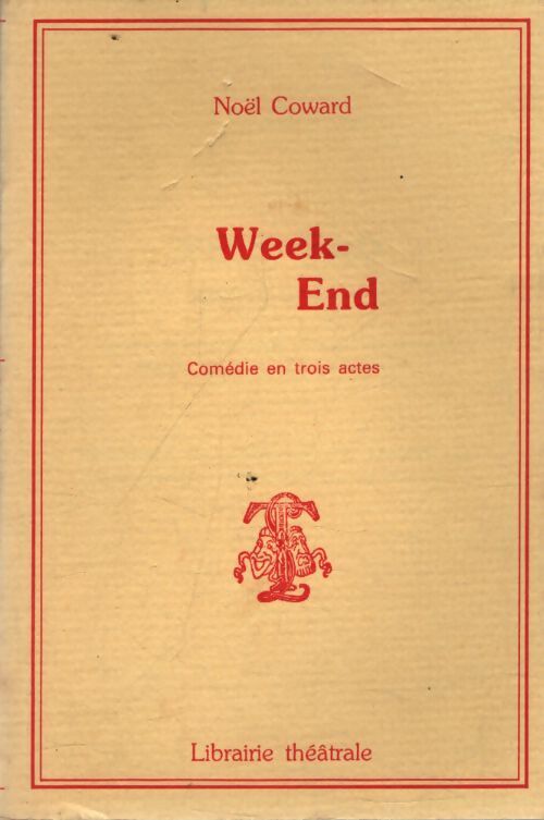 Week-end  - Noël Coward - Livre