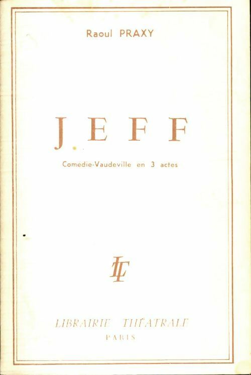 Livrenpoche : Jeff - Raoul Praxy - Livre