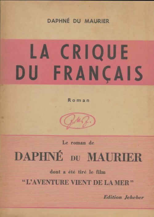 La crique du français - Daphne Du Maurier - Livre