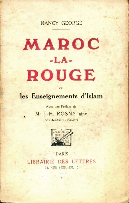 Maroc la rouge ou le enseignements d'Islam - Nancy George - Livre