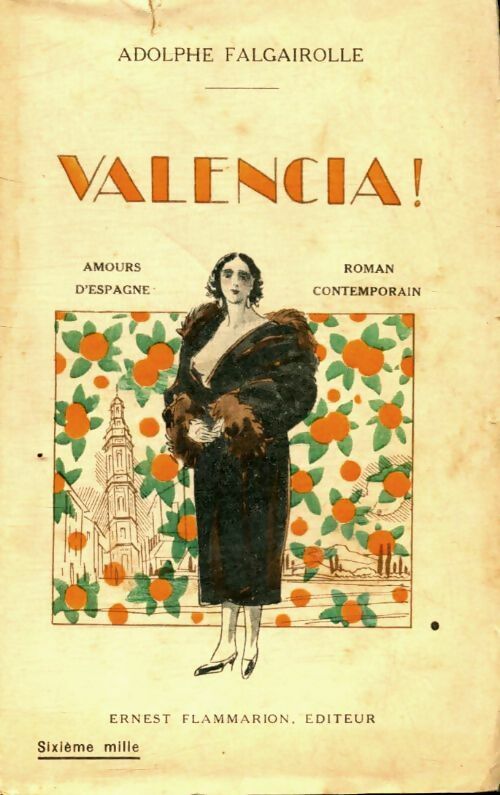 Livrenpoche : Valencia - Adolphe Falgairolle - Livre