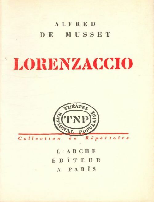 Livrenpoche : Lorenzaccio - Alfred De Musset - Livre
