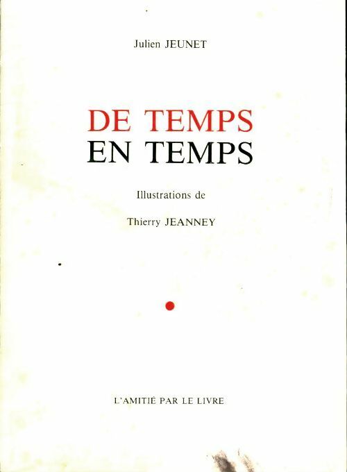 Livrenpoche : De temps en temps - Julien Jeunet - Livre