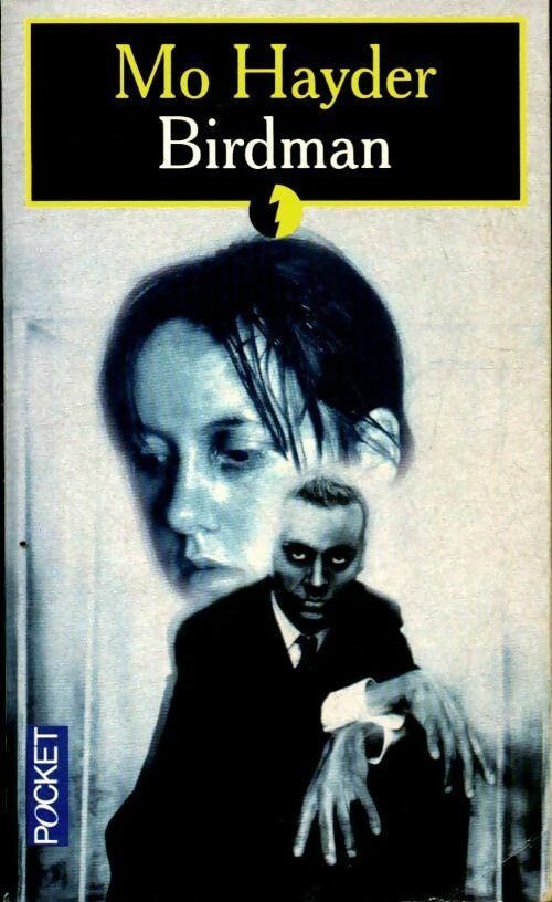 Livrenpoche : Birdman - Mo Hayder - Livre