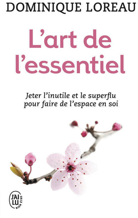 Livrenpoche : L'art de l'essentiel - Dominique Loreau - Livre