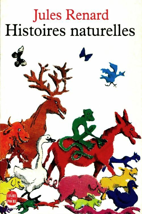 Livrenpoche : Histoires naturelles - Jules Renard - Livre