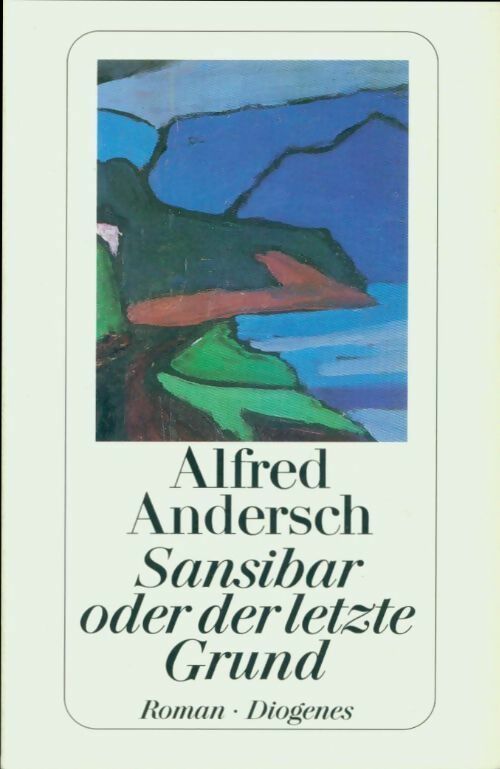 Livrenpoche : Sansibar oder der letzte Grund - Alfred Andersch - Livre