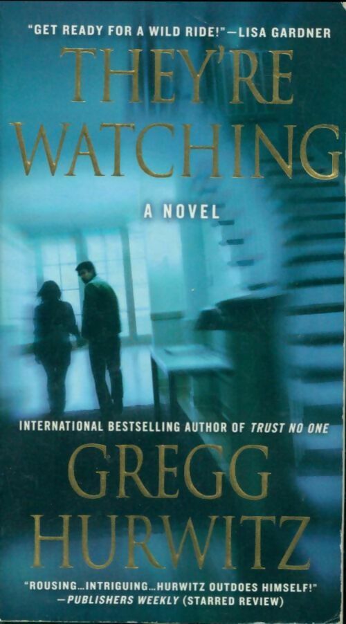 Livrenpoche : They're watching - Gregg Hurwitz - Livre