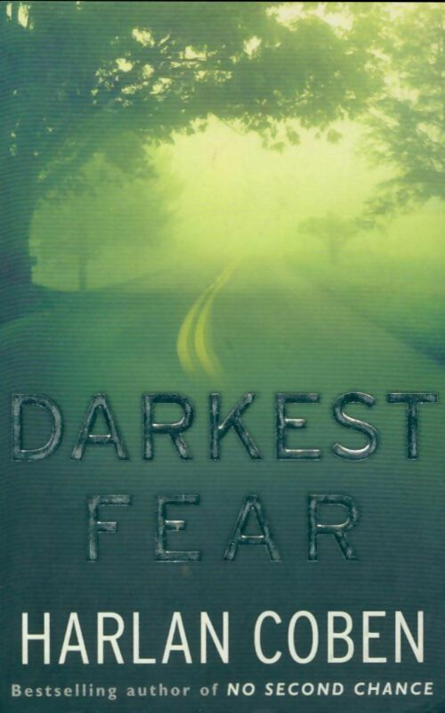 Darkest fear - Harlan Coben -  Orion - Livre