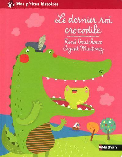 Livrenpoche : Le dernier roi crocodile - René Gouichoux - Livre