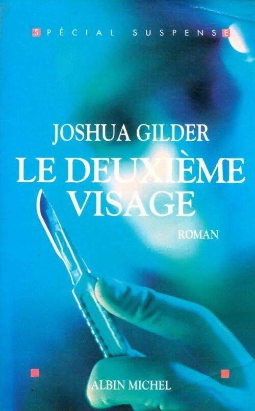 Livrenpoche : Le deuxième visage - Joshua Gilder - Livre