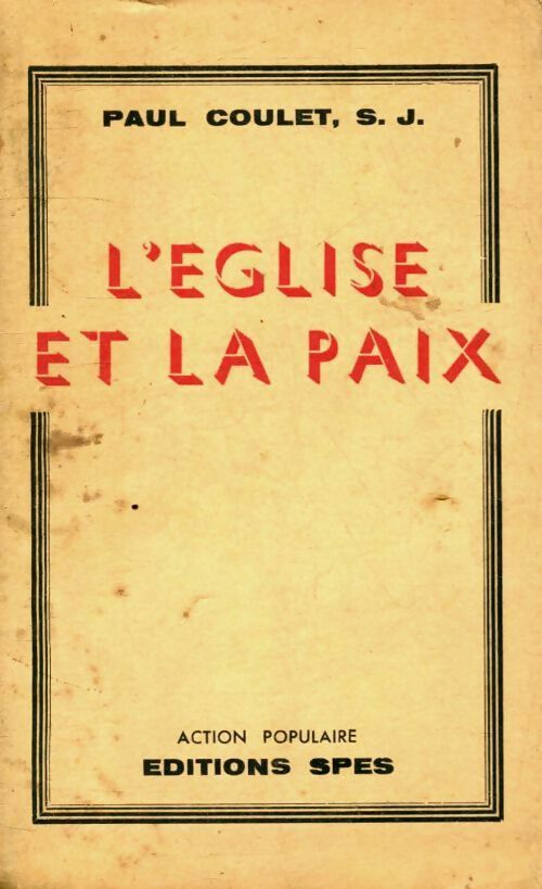 Livrenpoche : L'église et la paix - Paul Coulet - Livre