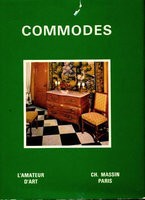 Livrenpoche : Commodes - Monica Burckhardt - Livre