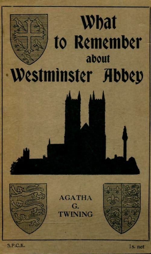 Livrenpoche : What to remember about Westminster Abbey - Agatha G Twining - Livre