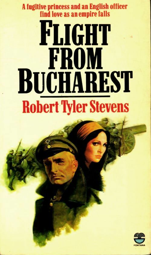 Livrenpoche : Flight from Bucharest - Robert Tyler Stevens - Livre
