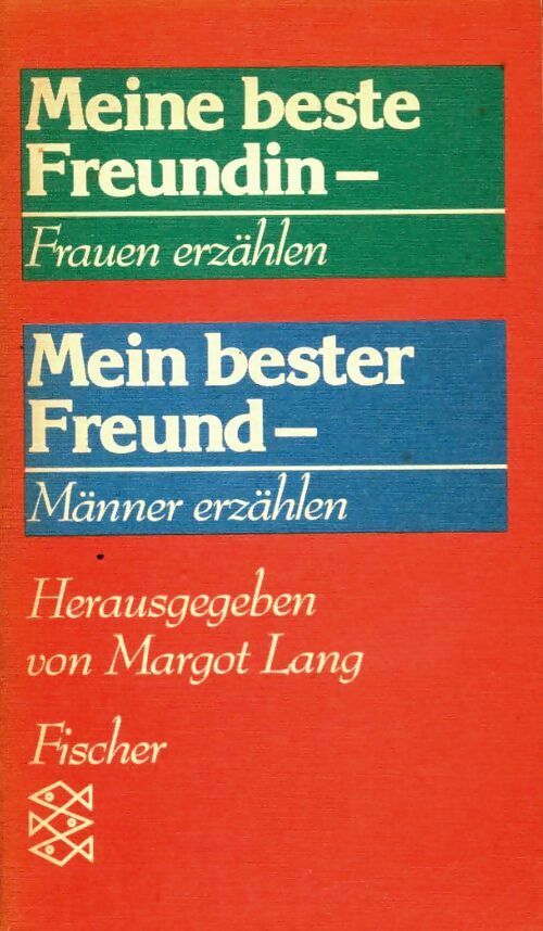 Meine beste freundin / Mein bester freund - Margot Lang -  Fischer Taschenbuch Verlag GF - Livre