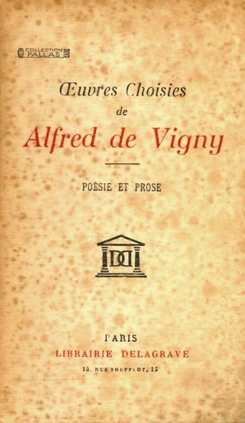 Livrenpoche : Alfred De Vigny : Oeuvres choisies - R. H.; Nicolle - Livre