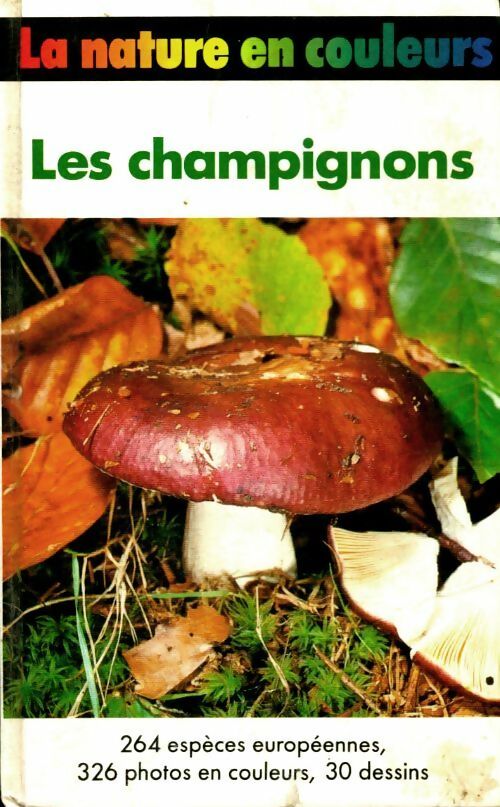 Livrenpoche : Les champignons - Helmut Grünert - Livre