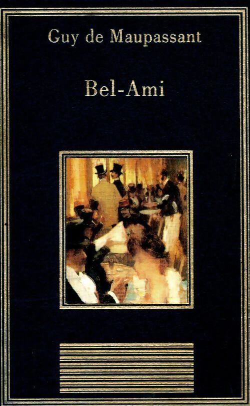 Livrenpoche : Bel-ami - Guy De Maupassant - Livre