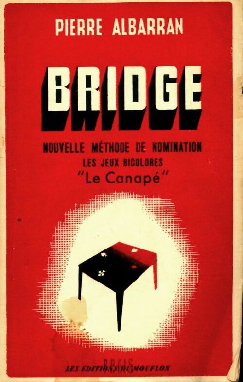 Livrenpoche : Bridge nouvelle méthode de nomination - Pierre Albarran - Livre
